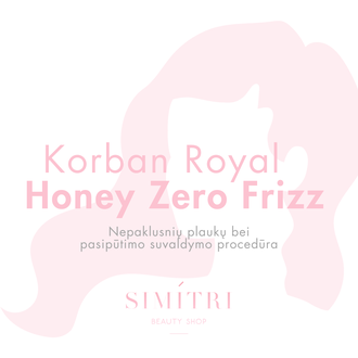 Korban Royal Honey Zero Frizz nepaklusnių plaukų bei pasipūtimo suvaldymo procedūra