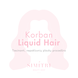 Korban Liquid Hair tiesinanti, nepaklusnių plaukų procedūra